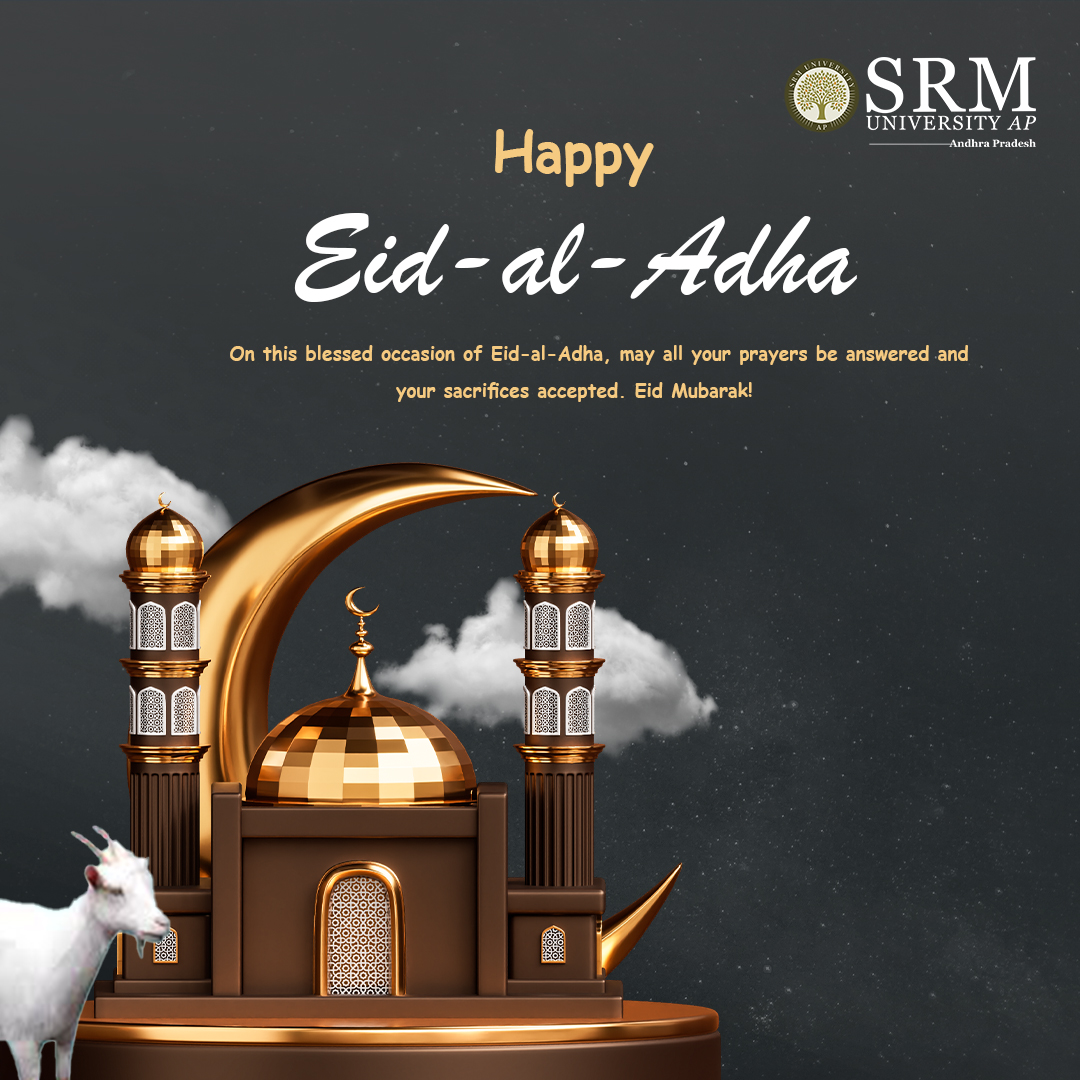 On this blessed occasion of Eid-al-Adha, may all your prayers be answered and your sacrifice accepted. Eid Mubarak!

#Bakrid2023  #EidAlAdhaMubarak  #eidmubarak #bakridmubarak  #FestivalofSacrifice #SRMAP #SRMUAP
