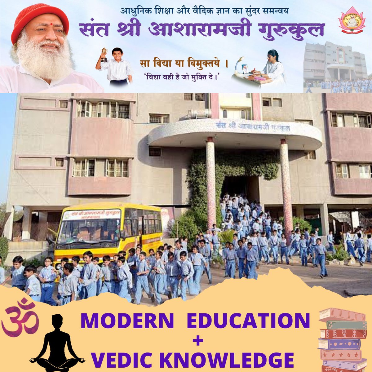 Bapumerepyare's tweet photo. Sant Shri Asharamji Gurukul
aims at Holistic Development of students by imparting
#शिक्षा_संस्कृति_व_संस्कार
Heading Onto Heights with the divine grace of Pujya Bapuji, the vision of India-a super power will 
come true with Gurukul
students playing a significant role in that. https://t.co/f1awI5Ue4b