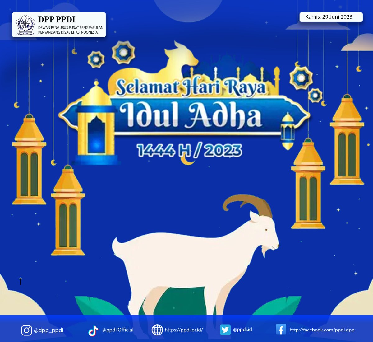 DppPpdi's tweet photo. Kami DPP PPDI mengucapkan
Selamat hari raya idul adha 1444H /2023 https://t.co/gsbYfHj5oT