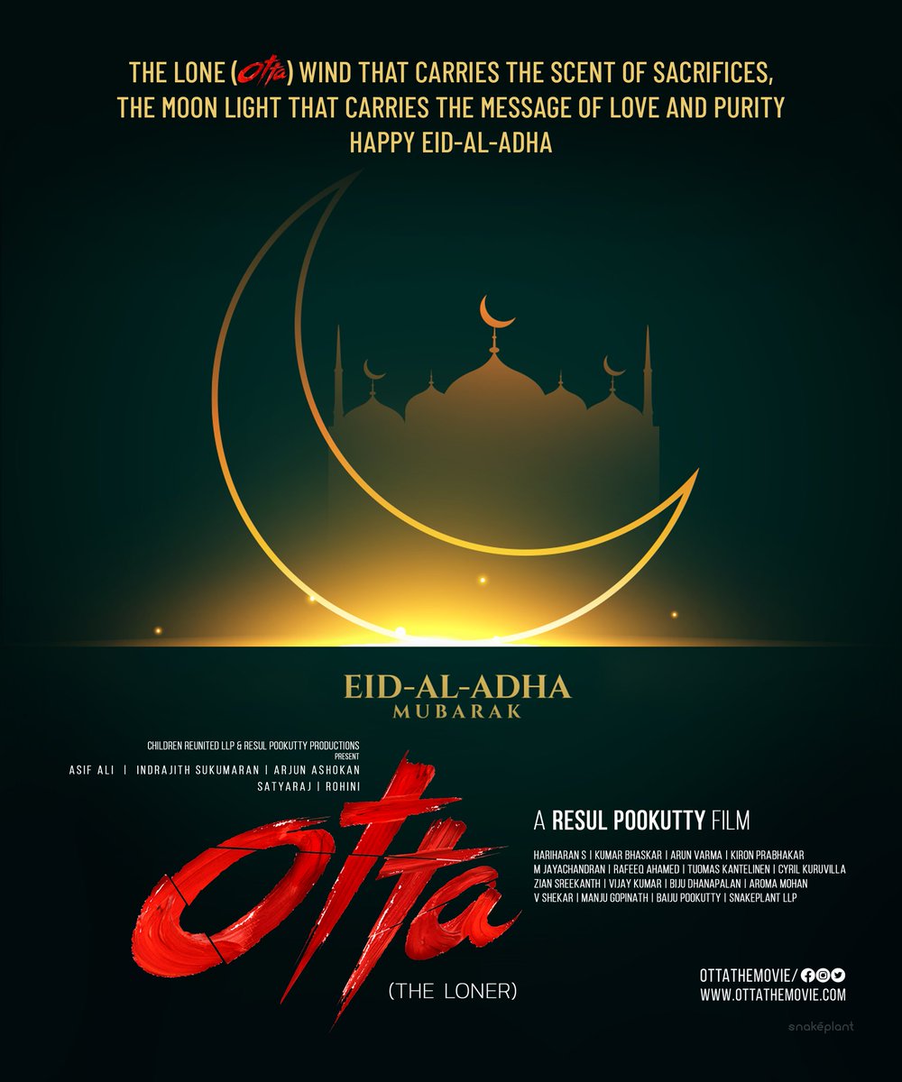 rpthedirector's tweet photo. Team @Ottathemovie wishes all a prosperous &amp; peaceful Bakrid in the name of almighty 💞💝

@resulp #AsifAli @Indrajith_S #Sathyaraj @Rohinimolleti @divyadutta25 @_AdilHussain  @childrenrullp @mamtamohan @snakeplantllp https://t.co/697S2RMzI3