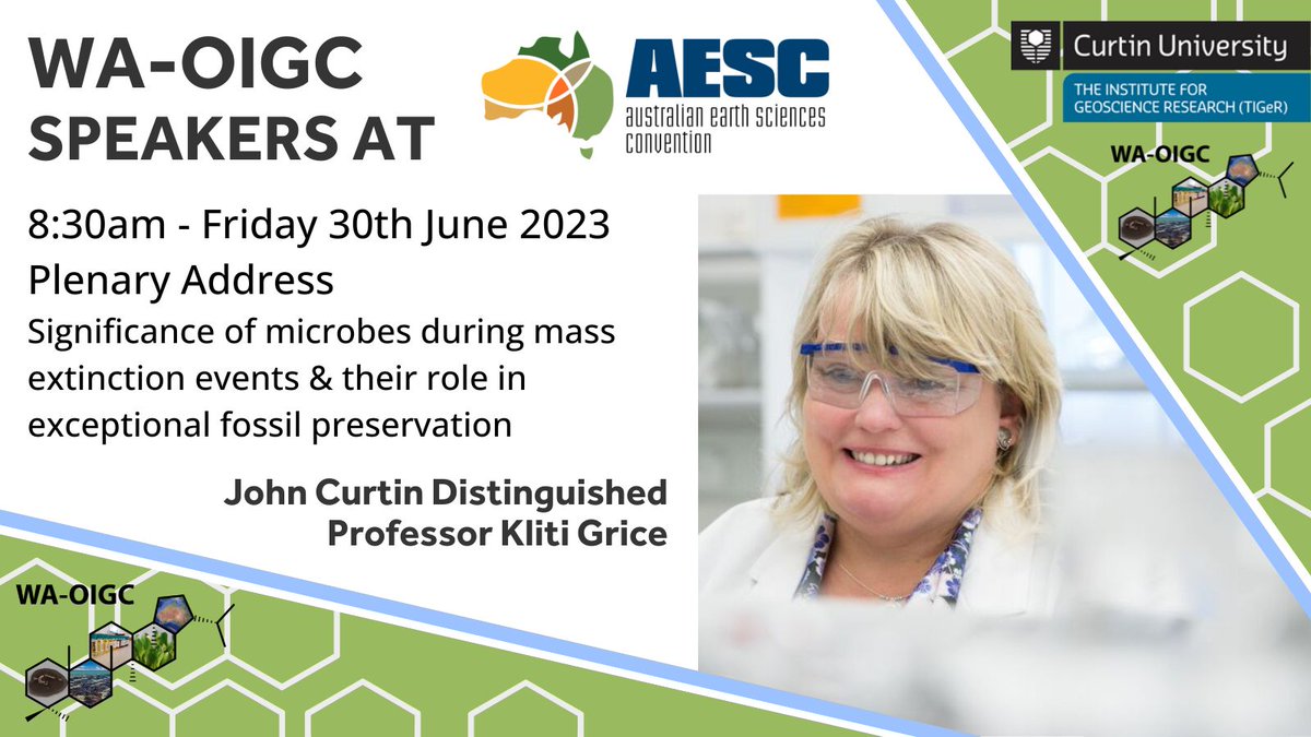 Make sure you come along to the last day of #AESC2023 this week to hear WA-OIGC director, Professor Kliti Grice as she gives her plenary address on the significance of microbes during mass extinction events & their role in exceptional fossil preservation 🦠 🦕 @AESC2023