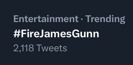 Trending 

#FireJamesGunn 

#BoycottWBD