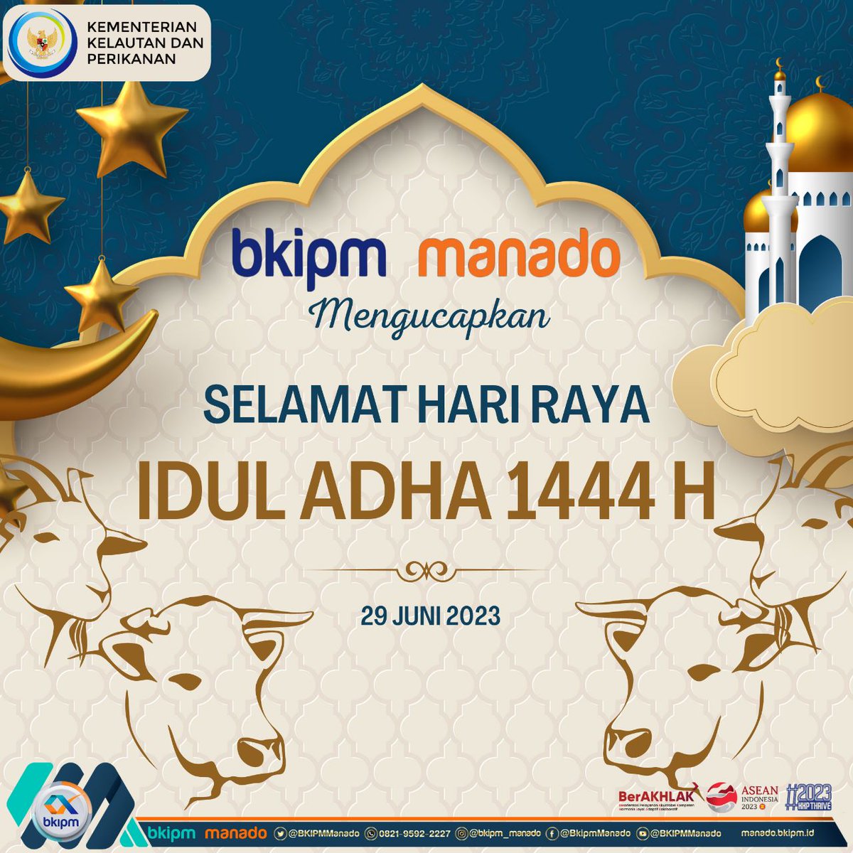 BPPMHKP_Manado's tweet photo. Segenap keluarga besar Balai KIPM Manado mengucapkan selamat Hari Raya IdulAdha 1444 H bagi #SahabatBahari yang merayakan.
#KKPThrive 
#EkonomiBiru
#MenteriKKP
#iduladha1444h 
@kkpgoid 
@bkipm_kkp 
@Muhlin21 https://t.co/RfW72cbpZG