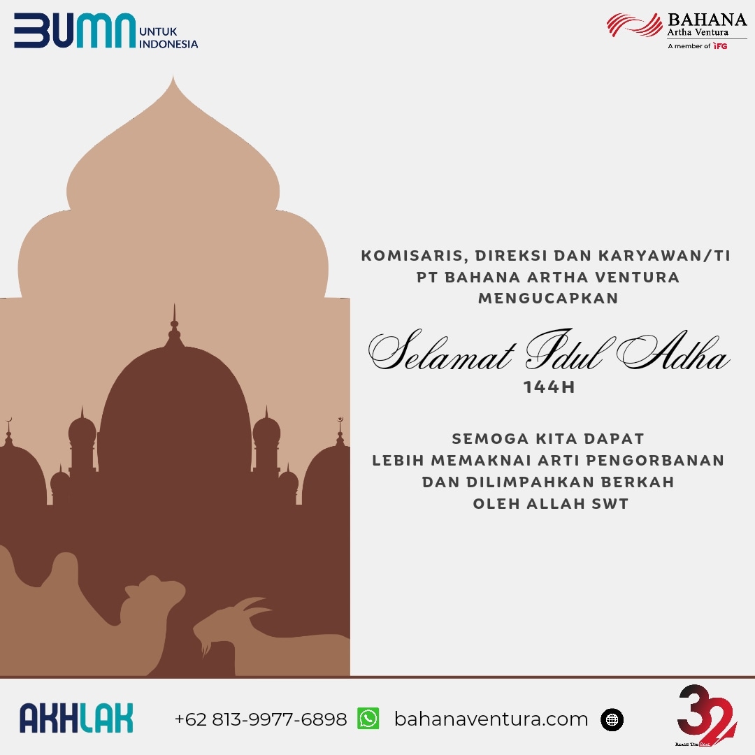 Komisaris, Direksi dan Karyawan PT Bahana Artha Ventura mengucapkan selamat hari raya Idul Adha 1444 H