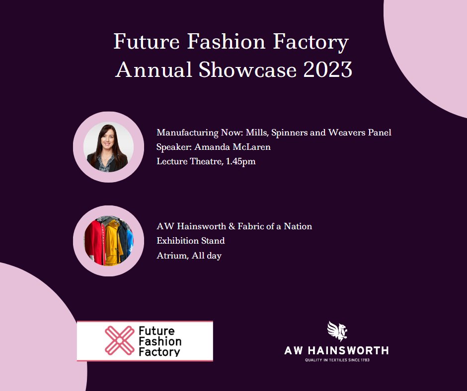 Our friends at @FutureFashionF are having their Annual Showcase tomorrow, and we are taking part. Our Managing Director Amanda is speaking on the Manufacturing Now: Mills, Spinners and Weavers panel, and we are exhibiting in the Atrium. See you there? #FFF2023