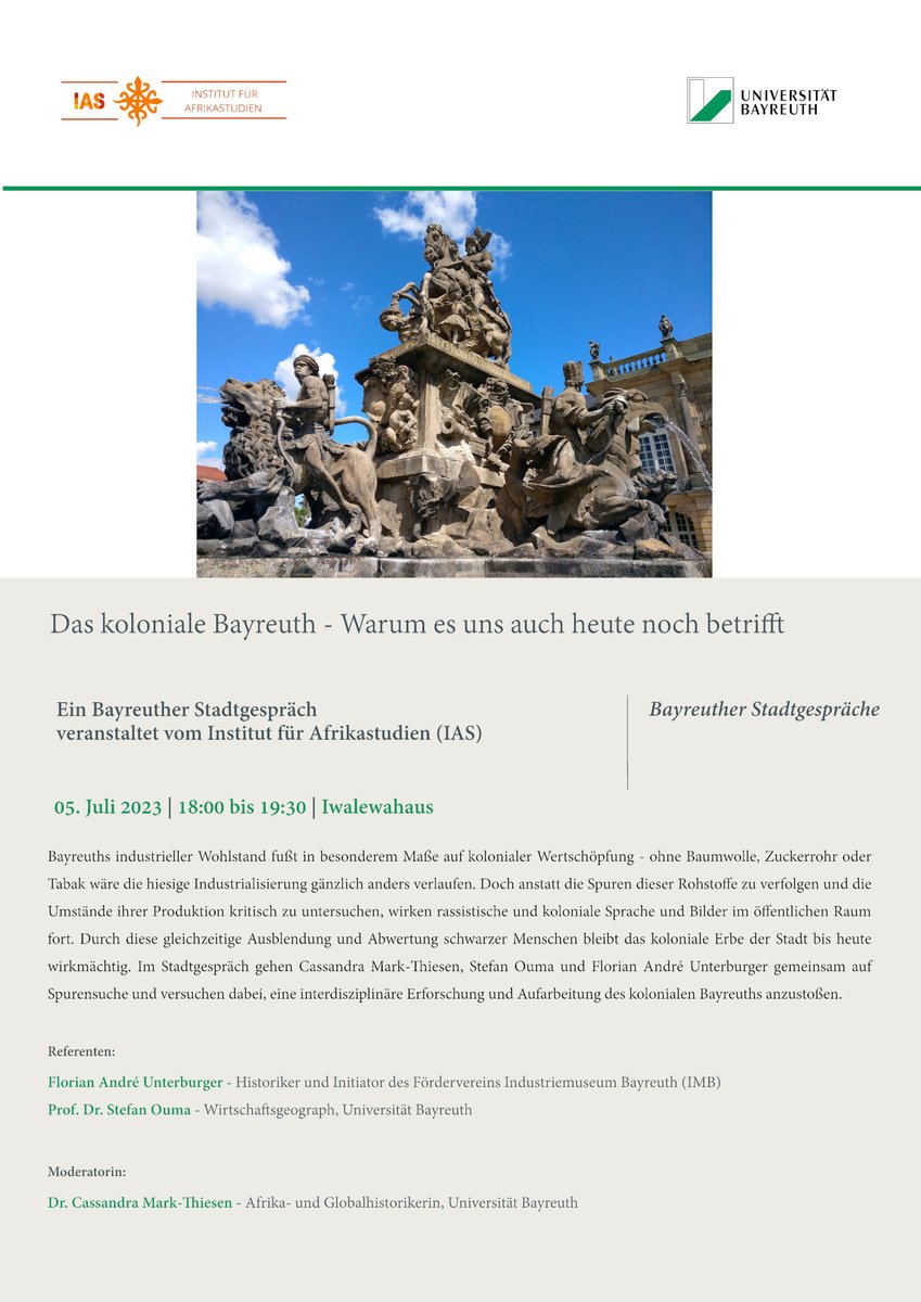 Conflicts.Meanings.Transitions (@conf_mean_trans) on Twitter photo Das koloniale Bayreuth - Warum es uns auch heute noch betrifft. Einladung zum Bayreuther Stadtgespräch am 5.7.2023, 18-19:30 im Iwalewahaus. Mit Prof. Stefan Ouma, <a href="/Fl0range/">Florian André Unterburger</a> und @CMarkThiesen, veranstaltet vom <a href="/IAS_Bayreuth/">IAS</a> <a href="/unibt/">Universität Bayreuth</a> <a href="/postcolh22/">Postcolonial Hierarchies in Peace and Conflict</a> #Bayreuth Das koloniale Bayreuth - Warum es uns auch heute noch betrifft. Einladung zum Bayreuther Stadtgespräch am 5.7.2023, 18-19:30 im Iwalewahaus. Mit Prof. Stefan Ouma, <a href="/Fl0range/">Florian André Unterburger</a> und @CMarkThiesen, veranstaltet vom <a href="/IAS_Bayreuth/">IAS</a> <a href="/unibt/">Universität Bayreuth</a> <a href="/postcolh22/">Postcolonial Hierarchies in Peace and Conflict</a> #Bayreuth
