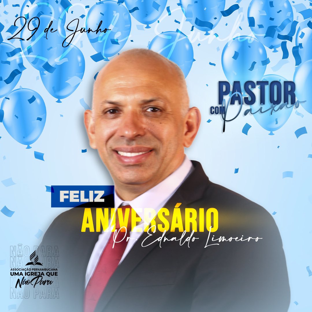 ✅ A Associação Pernambucana parabeniza o pastor Ednaldo Limoeiro pelo seu aniversário!
#PrimeiroDeus #PastorComPaixao #APeUmaIgrejaQueNaoPara