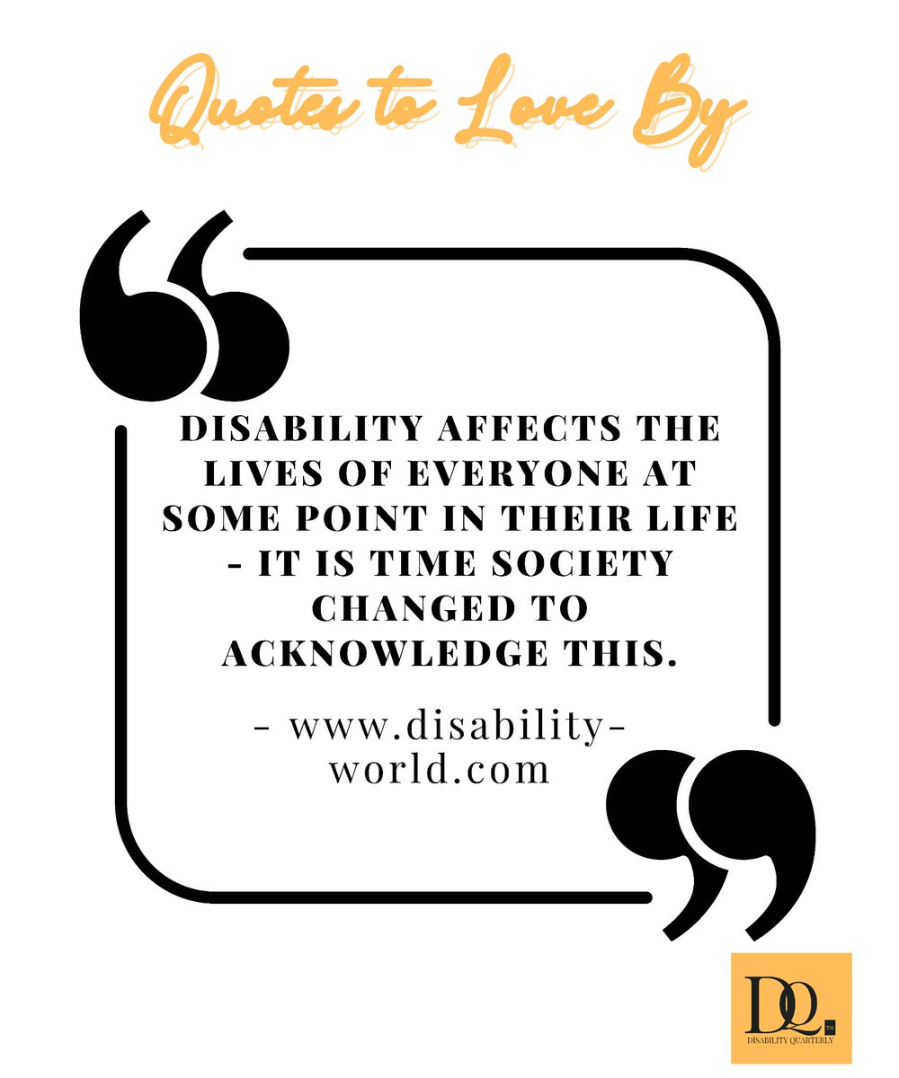 thedisabilityQ's tweet photo. Image: Quote from a Disability News website (https://t.co/7nCsIUq3bh) says, " Disability affects the lives of everyone at some point in their life; it is time society changed to acknowledge this."
#quotestoloveby
#DisabilityQ
#disabiltyquotes
#disabilities https://t.co/5ByfyBjp9g