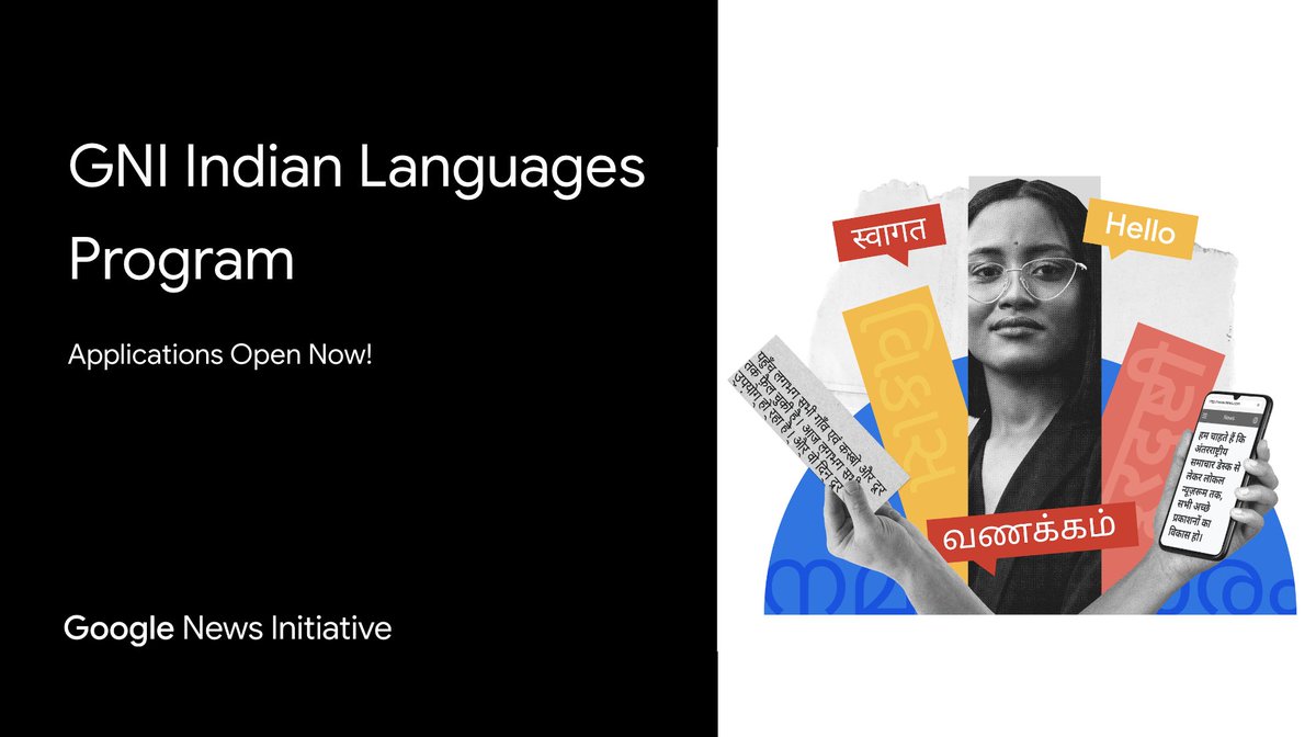 GoogleIndia's tweet photo. The GNI Indian Languages program aims to support local language publishers in India &amp; help them 👇

🌐 Improve their online presence
🤳 Enhance user experiences across formats
❤️ Learn more about making news accessible to everyone

Apply before June 30 🔗 https://t.co/562qyvFu81. https://t.co/GO0B11itB8