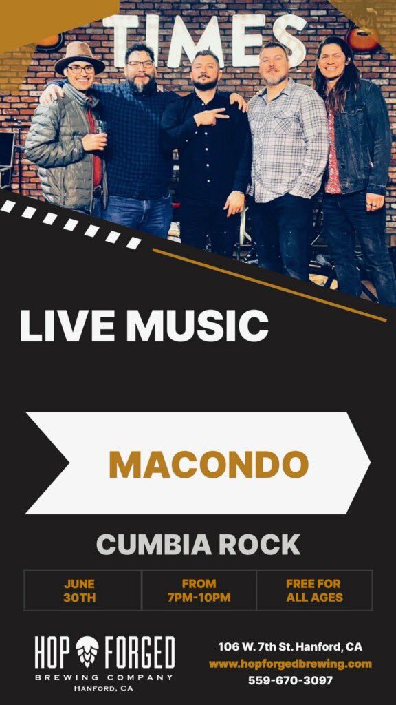 Macondo_Band's tweet photo. This Friday! Join us at Hop Forged Brewery in Hanford! Los vemos! https://t.co/ptgHt9Jonp