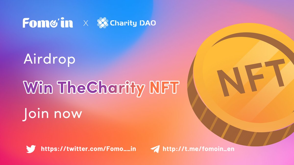 Fomo__in's tweet photo. 🥳 #CharityDAO &amp; #Fomoin Special #Giveaway

🏆 8x TheCharity NFTs / 8 winners 💰

To win
✅ Follow @theCharity_DAO &amp; @Fomo__in
✅ Like &amp; RT &amp; tag 3 frds
✅ Comment your #polygon address⏬

⏰ 72 Hours
#FreeMint #NFTGiveaway #Airdrop #PolygonNFTs https://t.co/MmRqROMO4H