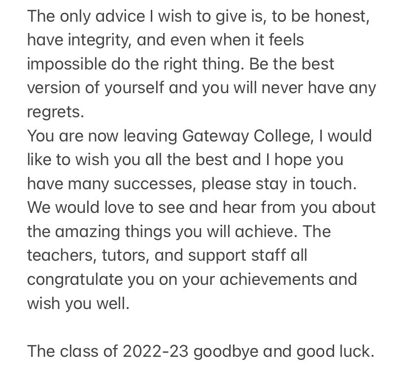 To all @GatewayCollegeL students leaving us this year, here is my farewell message to you. #nextsteps #endofyear #goodbye #GoodLuck