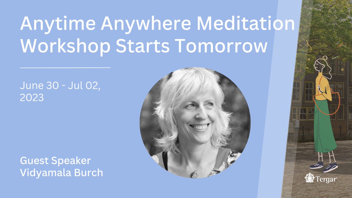 The Anytime Anywhere Meditation 3-day workshop by Mingyur Rinpoche starts tomorrow!

Join me and world-renowned speakers as we offer talks and discussions focusing on the transformative effect of meditation.

For online tickets: events.tergar.org/events/detail/…