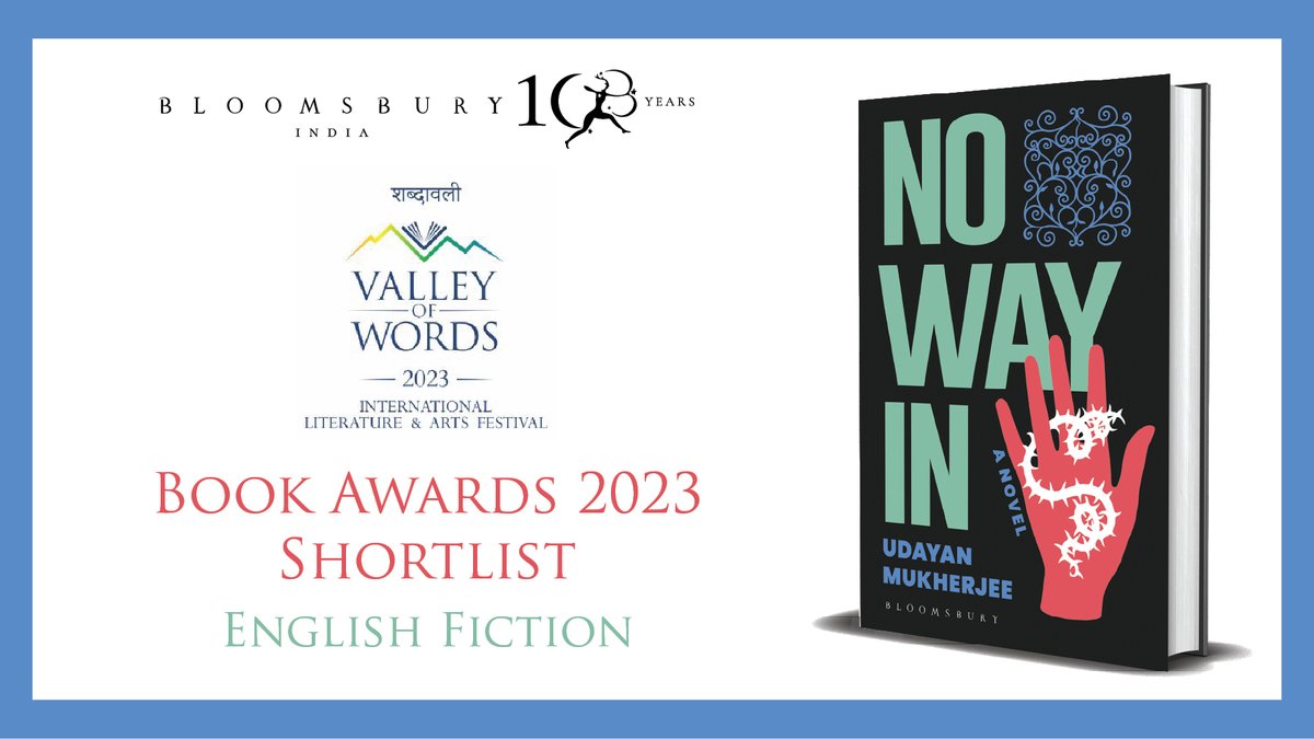 BloomsburyIndia's tweet image. #NoWayIn by Udayan Mukherjee is a powerful novel that grapples with religious, sexual and class violence. 
Shortlisted for @vowlitfest book awards!