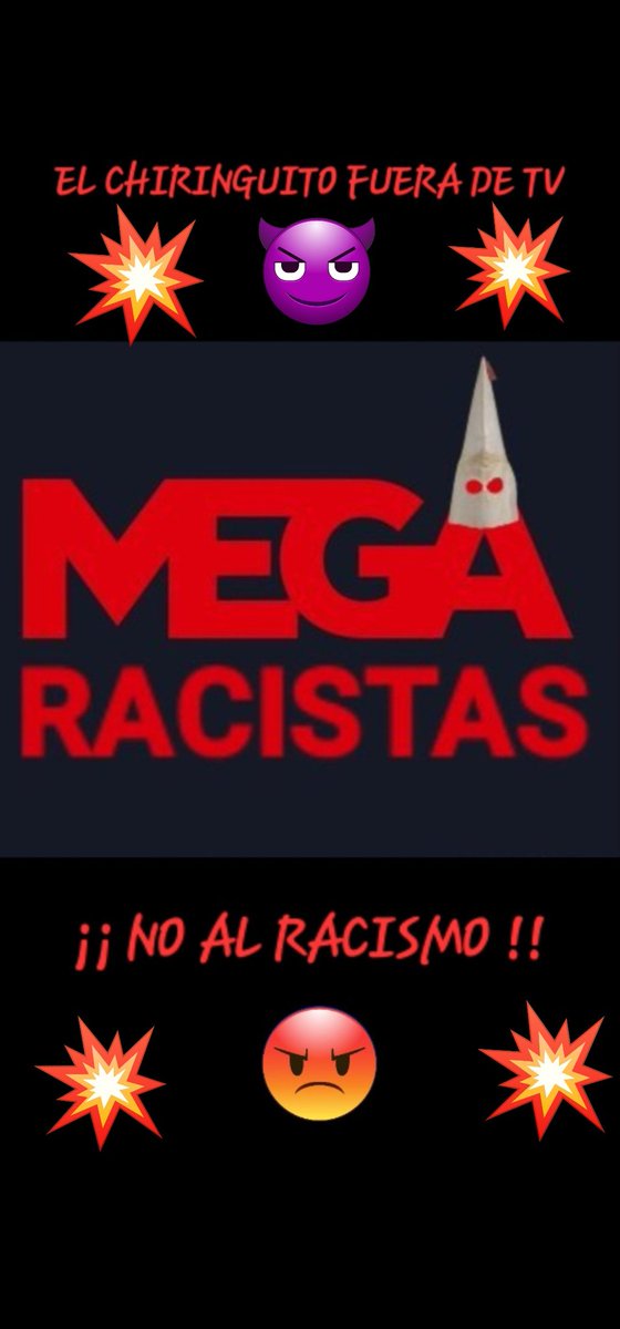 Que No se Nos Olvide 🤔
¡¡ No Al Racismo !! 😡
#ApagonAlChiringuito 
#RacismoEnAtresmedia