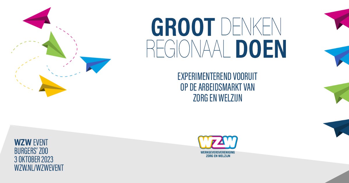 3 oktober 2023: WZW Event 𝗚𝗿𝗼𝗼𝘁 𝗱𝗲𝗻𝗸𝗲𝗻, 𝗿𝗲𝗴𝗶𝗼𝗻𝗮𝗮𝗹 𝗱𝗼𝗲𝗻. Het inhoudelijk programma is rond, met gastsprekers #rayklaassens en <a href="/RuudVeltenaar/">Ruud Veltenaar</a> en vele thema-subsessies ogv arbeidsmarktuitdagingen Zorg&amp;Welzijn. Meld je aan! wzw.nl/wzwevent