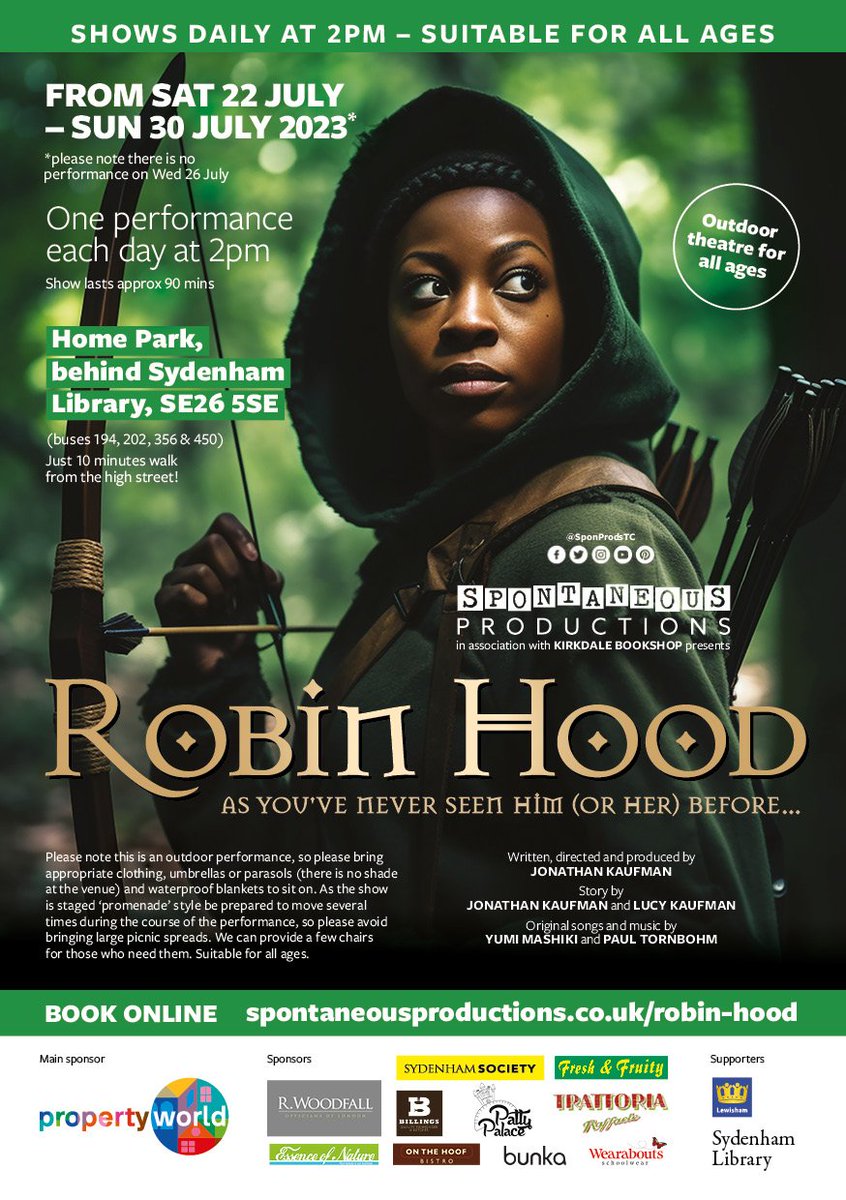 SponProdsTC's tweet photo. Now booking! Our next #outdoortheatre show is a highly original, swashbuckling version of #ROBINHOOD! ⚔️🌳Staged in #HomePark behind #SydenhamLibrary expect romance, thrills, comedy, and lots of surprises! Runs 2pm every day* from 22-30 July (*not 26 July) https://t.co/EJh1ZCuNzI https://t.co/PlgP4VCKSj