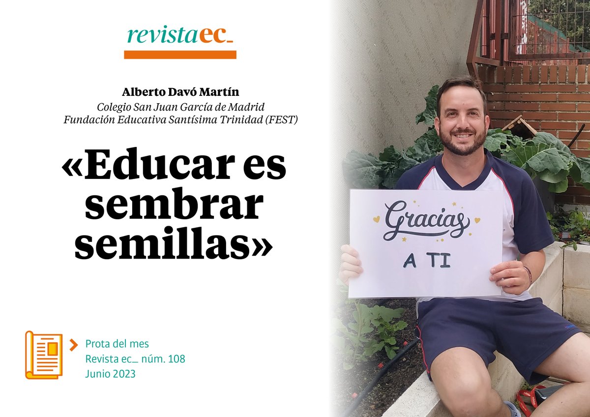 .<a href="/adavo1977/">AD</a>, profesor del Colegio San Juan García-FEST (<a href="/trinitariosM/">SAN JUAN GARCIA</a>): "Educar es sembrar semillas" #protadelmes #RevistaEC issuu.com/escuelascatoli…
