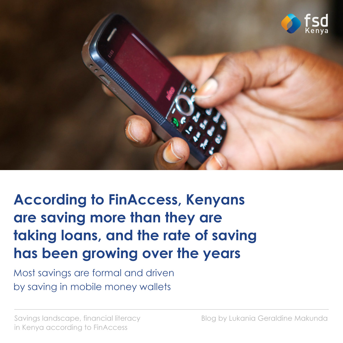 FSDKe's tweet photo. Kenyans are saving more than they are taking loans, and the rate of saving has been growing over the years. Most savings are formal and driven by saving in mobile money wallets.

Read more: https://t.co/hvA8M4vl0D

#InclusiveFinance
#FinAccess #MobileMoney #FinancialLiteracy https://t.co/ruukr9uVnT