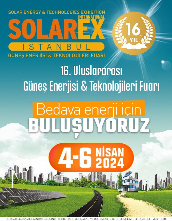 Dünyanın ‘’Enerji’’ Gücünün Nabzı ve Enerjinin Yol Haritası 4-6 Nisan 2024’de 16. SolarEX İstanbul’da Belirlenecek!

Ücretsiz Davetiye ve Bilgi için sitemizi ziyaret ediniz:
cevremuhendisligi.org/index.php/cevr…

#cevre #cevremevzuati #cevremuhendisligi #cevremuhendisligiorg #cevremuhendisleri