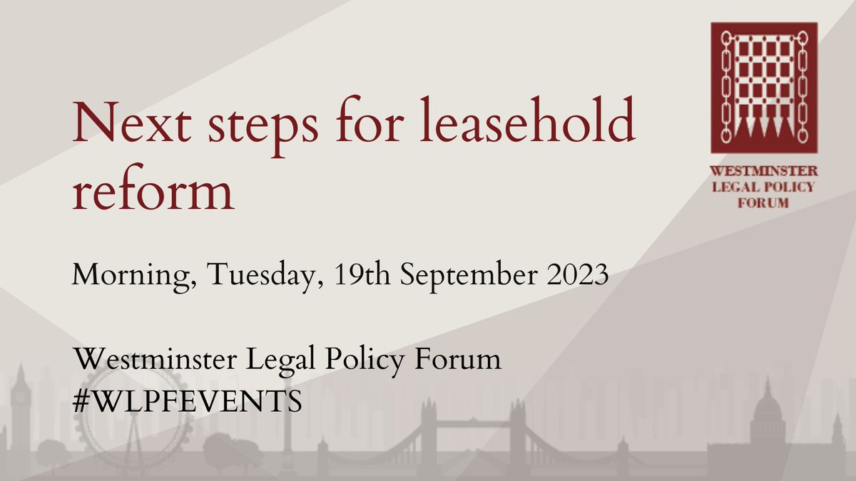 Are you interested in Next steps for leasehold reform? 

Join <a href="/WLPFEvents/">WLPF Events</a> on the 19th September to discuss this with speakers including <a href="/JudiciaryUK/">Judicial Office</a> <a href="/CAtradebody/">Conveyancing Assoc.</a> <a href="/ARCOtweets/">ARCOtweets</a> <a href="/HarryScoffin/">Harry Scoffin</a> and more! 

More information: westminsterforumprojects.co.uk/conference/Lea…