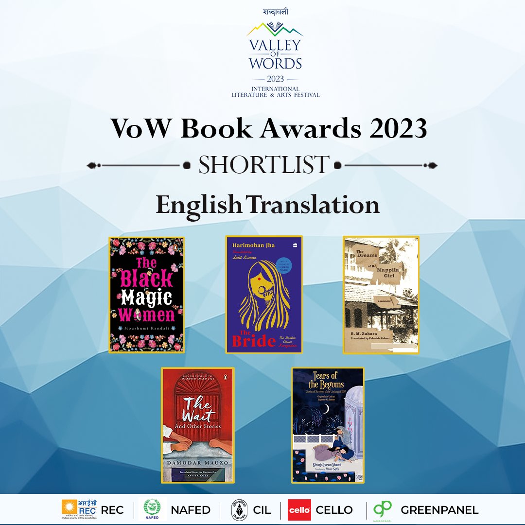 vowlitfest's tweet photo. Valley of Words - Shabdavali is delighted to announce the #Shortlist for this year's #BookAwards in the category of #EnglishTranslation

#VoWLitFest #VoWBookAwards2023 #VoWBookAwards #VoWShortlist #EnglishTranslation #bookawards2023 https://t.co/wFE7e2CbL0