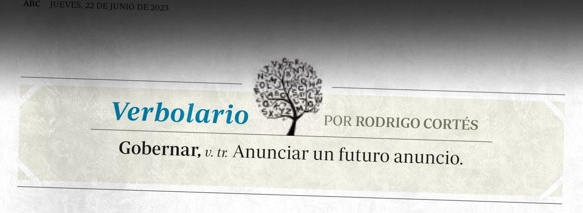 «Gobernar»; 22/jun/2023: voz n° MMDCCCLXVII <a href="/rodrigocortes/">Rodrigo Cortés</a>
