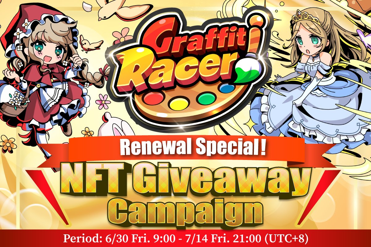 🎉#GraffitiRacer Renewal Special! #NFT Giveaway Campaign🎉

🎁'Graffiti Racer' NFT
　rarity SSS × 2
　rarity SS × 8
　rarity S × 20
　rarity A × 70

⏰Period
6/30 Fri. 9:00 - 7/14 Fri. 21:00 (UTC+8)

🔽Enter the raffle now
gleam.io/VooSA/graffiti…

#PlayMining #NFTGiveaway
