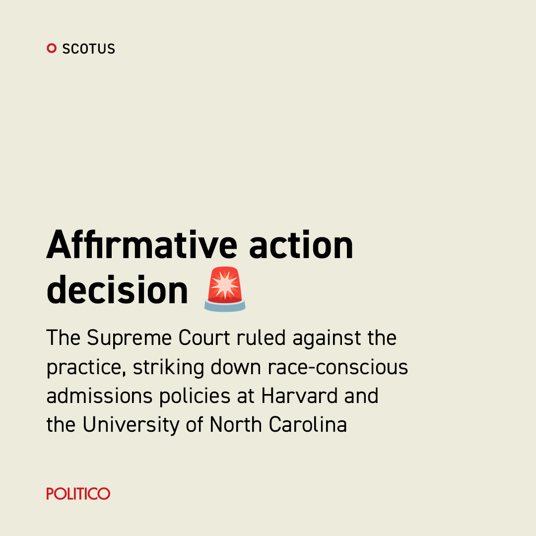 The Supreme Court has ruled against affirmative action in higher education, striking down race-conscious admissions programs at Harvard and the University of North Carolina. politi.co/46tOqDD