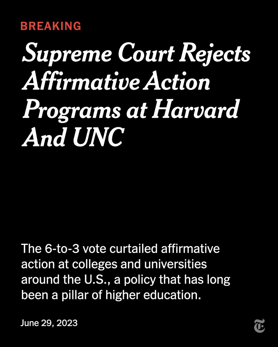 Breaking News: The Supreme Court rejected affirmative action at Harvard and UNC. The major ruling curtails race-conscious college admissions in the U.S., all but ensuring that elite institutions become whiter and more Asian and less Black and Latino.
nyti.ms/4347Xrx