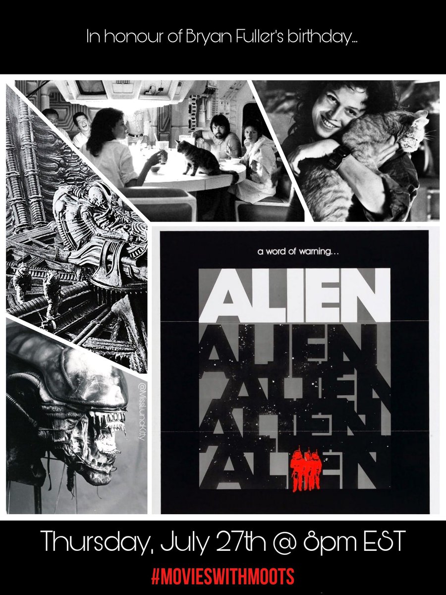sihaya74's tweet photo. 🎉BIRTHDAY ANNOUNCEMENT🎉
IN HONOR OF @BryanFuller's BIRTHDAY, @MissLunakitty AND I ARE HOSTING A VERY SPECIAL BIRTHDAY EDITION OF #MoviesWithMoots 🎬🍿...

The 1979 classic and one of Bryan's faves...  ALIEN!👽🩸
JOIN US THURSDAY JULY 27TH @ 8 PM EST!
#Hannibal 
💖💖💖 https://t.co/fiLLniJszs