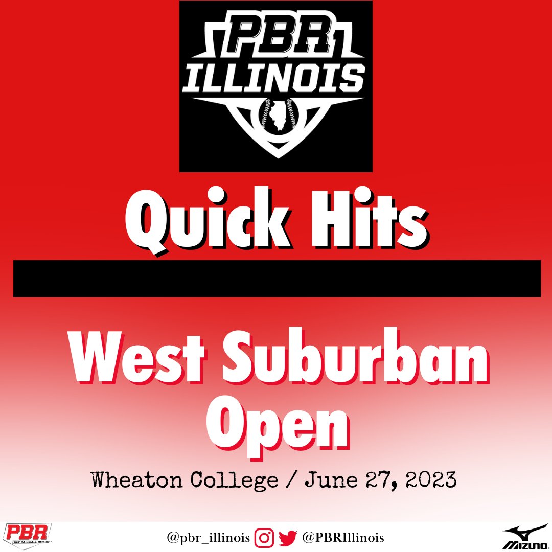 PrepBaseballIL's tweet photo. 𝐖𝐞𝐬𝐭 𝐒𝐮𝐛𝐮𝐫𝐛𝐚𝐧 𝐎𝐩𝐞𝐧: 𝐐𝐮𝐢𝐜𝐤 𝐇𝐢𝐭𝐬 ✍️

+ Takeaways from the West Suburban Open, held this past Tuesday at Wheaton College.

+ Lean more about some of the day's standouts, including several @PBR_Uncommitted '24s, here. 👇

𝙎𝙏𝙊𝙍𝙔: https://t.co/4d4XiCA4Em https://t.co/YhYRoMgSAr