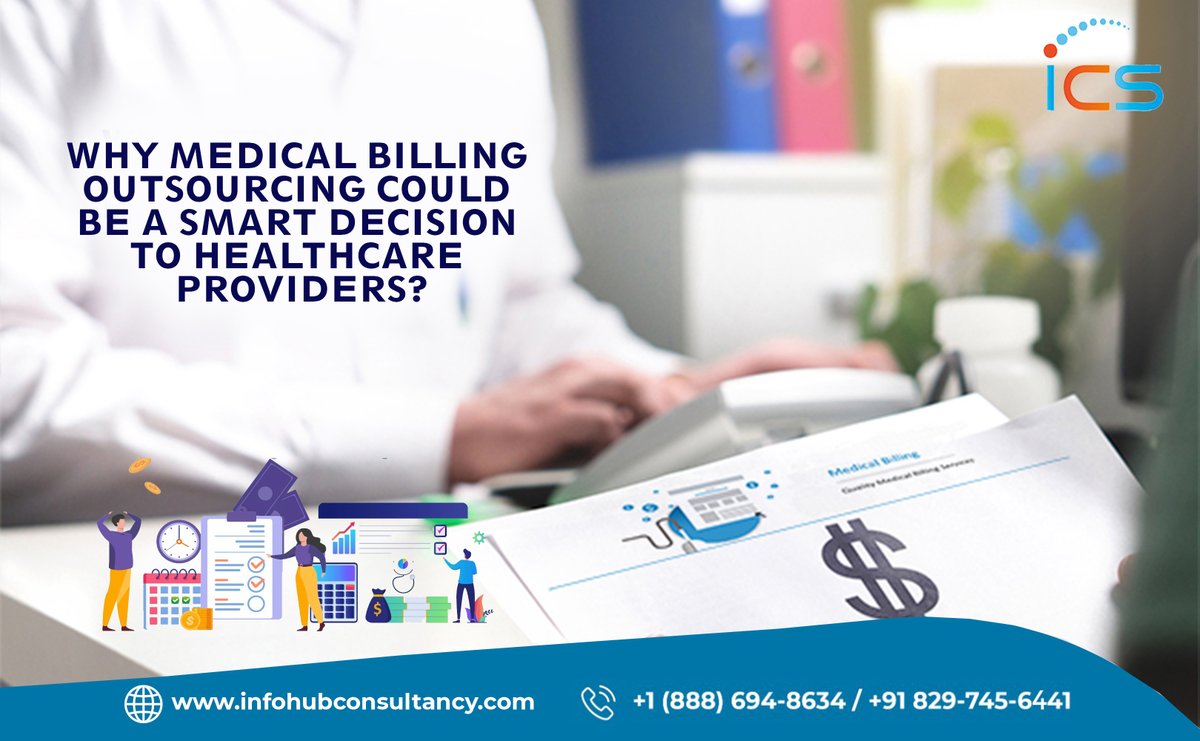 Why #medicalbillingoutsourcing could be a smart decision to #HealthcareProviders?
Discover the #benefits of #outsourcingmedicalbillingservices to #ICS 
Know more@ bit.ly/43k185r
📞@ +1 (888) 694-8634 /+91 829-745-6441/ 
Visit@ infohubconsultancy.com
#Healthcare #USA