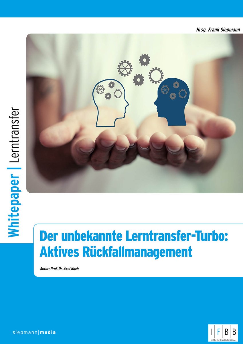 eLearningSUMMIT's tweet image. Free #Whitepaper: &quot;Der unbekannte Lerntransfer-Turbo – Aktives Rückfallmanagement&quot; von Prof. Dr. Axel Koch @DrRGris

Für mehr Infos geht’s hier zum kostenfreien Download: ifbb.network/wp-lerntransfe…

Viel Spaß beim Lesen &amp;amp; Informieren!
#eLearning #eLearningJournal #IFBB