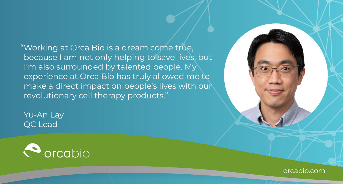OrcaBio's tweet photo. This month’s employee spotlight is Yu-An Lay, a QC Lead on #TeamOrcaBio. Yu-An has been dedicated to exploring new mechanisms to enhance people's lives for over 15 years. His early fascination with the potential of stem cells triggered his interest in research. https://t.co/dOeDViQeoF