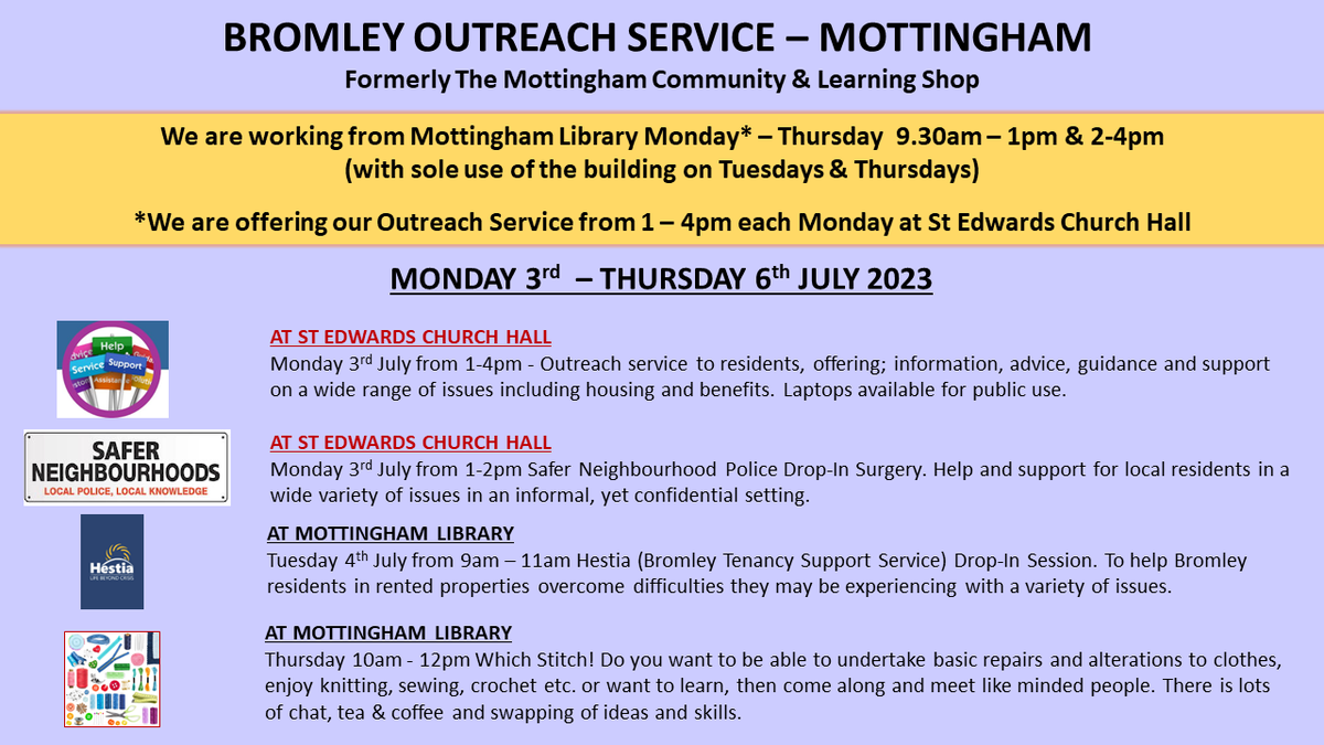 Details of surgeries and sessions available next week including Safer Neighbourhood Police Team drop in surgery at 1-2pm on Mon 3 July at St Ed's Church Hall. @MBLR_Mott @devesian @BR7BR5BR1News @MPSMottingham @AFCMOTTOFFICIAL #metpolice #community #support #advice