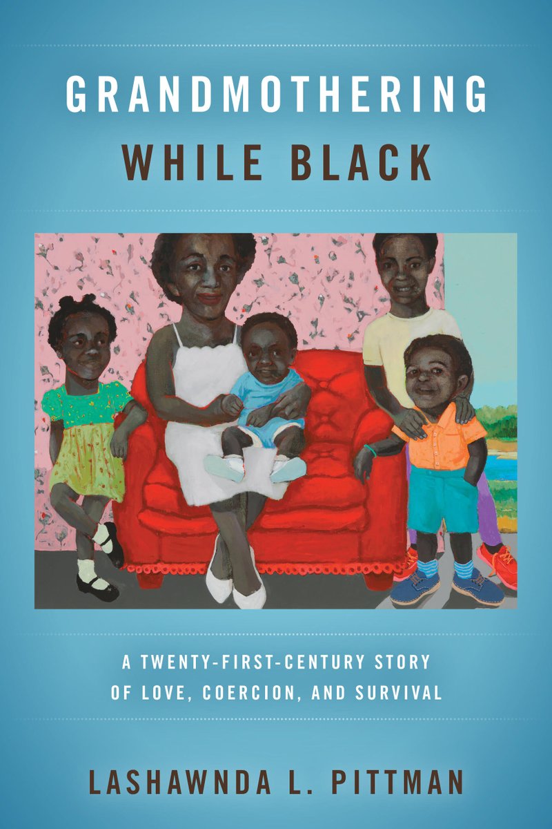 RBGMArchive's tweet photo. My new book "Grandmothering While Black: A Twenty-First Century Story of Love, Coercion and Survival" is available for purchase at UC Press for 30% off with the SAVE30 coupon code.
@ucpress @NaomiUCPress 
https://t.co/ilImq2tvNy https://t.co/PE66GqWE18