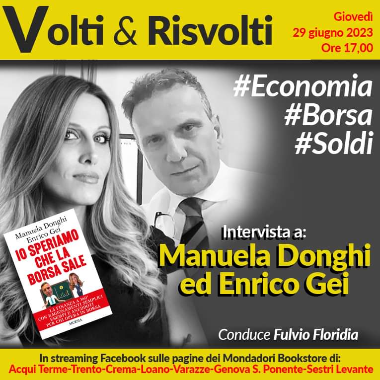 ManuelaDonghi's tweet photo. 📌📌📌 Alle 17 io e @enricogei parleremo del nostro libro IO SPERIAMO CHE LA BORSA SALE a "VOLTI&amp;RISVOLTI" in diretta con @Mondadori Bookstore

😊 Grazie a @FulvioFloridia per l'invito

#Economia #educazionefinanziaria
#iosperiamochelaborsasale #mursiaeditore 

@mursiaeditore https://t.co/BIX4mYcj7P