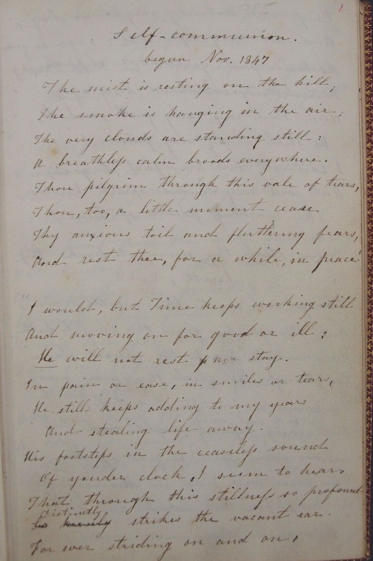 The mist is resting on the hill;
The smoke is hanging in the air;
The very clouds are standing still:
A breathless calm broods everywhere.

‘Self-Communion’ is one of the last poems Anne Brontë ever wrote, it was completed in April 1848 when she was 28 (a year before her death).