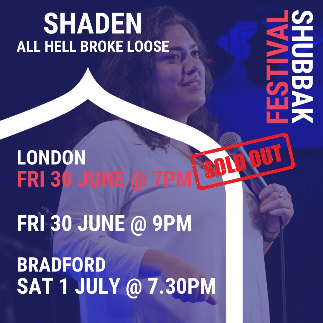 Shubbak (@shubbakfestival) on Twitter photo ⚠️⚠️SHADEN 7PM LONDON SHOW SOLD OUT!⚠️⚠️
We still have a few tix left for 9pm show in London <a href="/ConwayHall/">Conway Hall</a> this Fri + <a href="/BradfordLitFest/">Bradford Literature Festival</a> on Sat. So grab yours now to see the rebellious Lebanese comedian and activist in her debut performance in the UK 👉 shubbak.co.uk/shaden ⚠️⚠️SHADEN 7PM LONDON SHOW SOLD OUT!⚠️⚠️
We still have a few tix left for 9pm show in London <a href="/ConwayHall/">Conway Hall</a> this Fri + <a href="/BradfordLitFest/">Bradford Literature Festival</a> on Sat. So grab yours now to see the rebellious Lebanese comedian and activist in her debut performance in the UK 👉 shubbak.co.uk/shaden