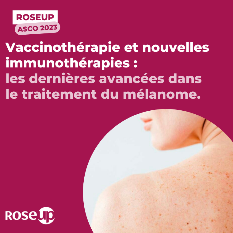 👨‍⚕️ Vaccinothérapie et anti-Lag3 : des avancées prometteuses dans le traitement du #mélanome présentées cette année à l'ASCO.

Notre article est à lire ici 👉 rose-up.fr/magazine/asco-…

#RoseUpEstLà #cancer #immunothérapie #vaccinARN #ASCO2023

<a href="/GustaveRoussy/">Gustave Roussy</a>