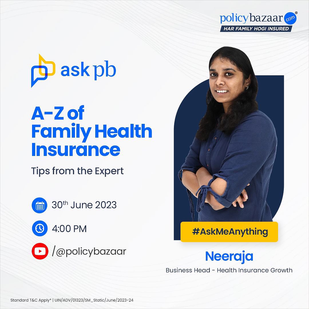 policybazaar's tweet photo. Understand family health insurance inside - out!
Join us with our expert health insurance expert - Neeraja on our YT channel on the 30th of June at 4 PM and get answers to all your queries regarding family health insurance.
#PolicyBazaar #AskPB #healthinsurance https://t.co/ipdPMaKIwS