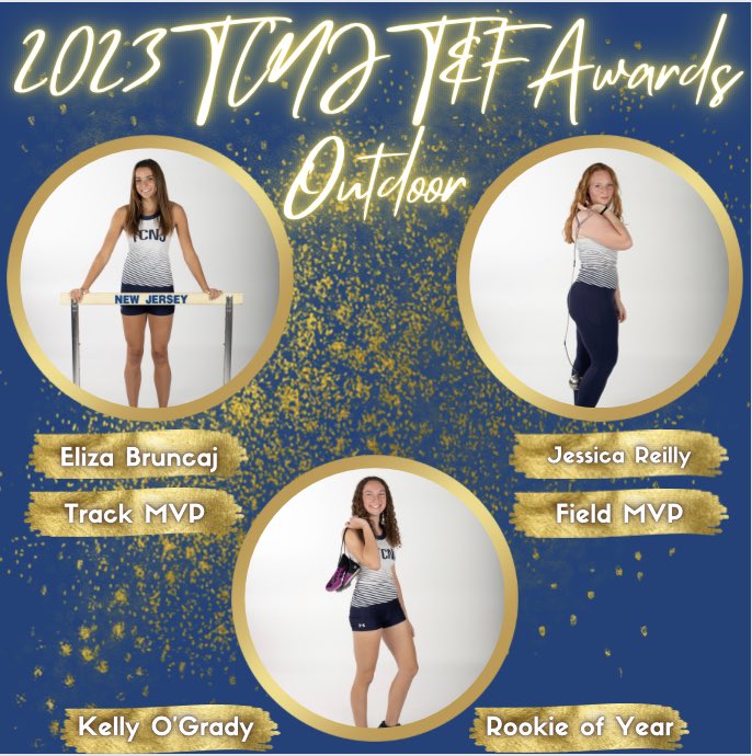 2023 Outdoor WTF Awards:
Eliza Bruncaj Track MVP - 400H All-American &amp; team record; Hept team record; gold in 100H, 400H, LJ at NJACs
Jess Reilly Field MVP - team hammer record, 4th HT &amp; 6th Disc at NJACs
Kelly O’Grady RoY - 4th in 800m at NJACs #TCNJXCTF #TCNJ #LionPride