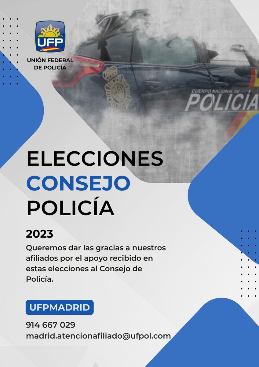 CgscUfp's tweet photo. Queremos dar las GRACIAS a nuestros afiliados por el apoyo recibido en estas elecciones al Consejo de Policía.

#PoliciaNacional #UfpCrece #Ufp #Gracias #Cnp #Policia #UfpMadrid #UfpCGSC #Elecciones #Elecciones2023 #ConsejoPolicia #28J https://t.co/z8ORMr7Hxl