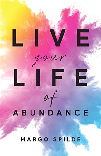 TwBookClub's tweet photo. #BookoftheDay, June 29th — #NonFiction, 5/5

Temporarily #Free! Get your copy below:
https://t.co/WDUTbR64gR

Live Your Life of Abundance by Margo Spilde
Connect with the author: @SpildeMargo 

Published by Freiling Publishing

Connect with the publisher: @TomFreiling
