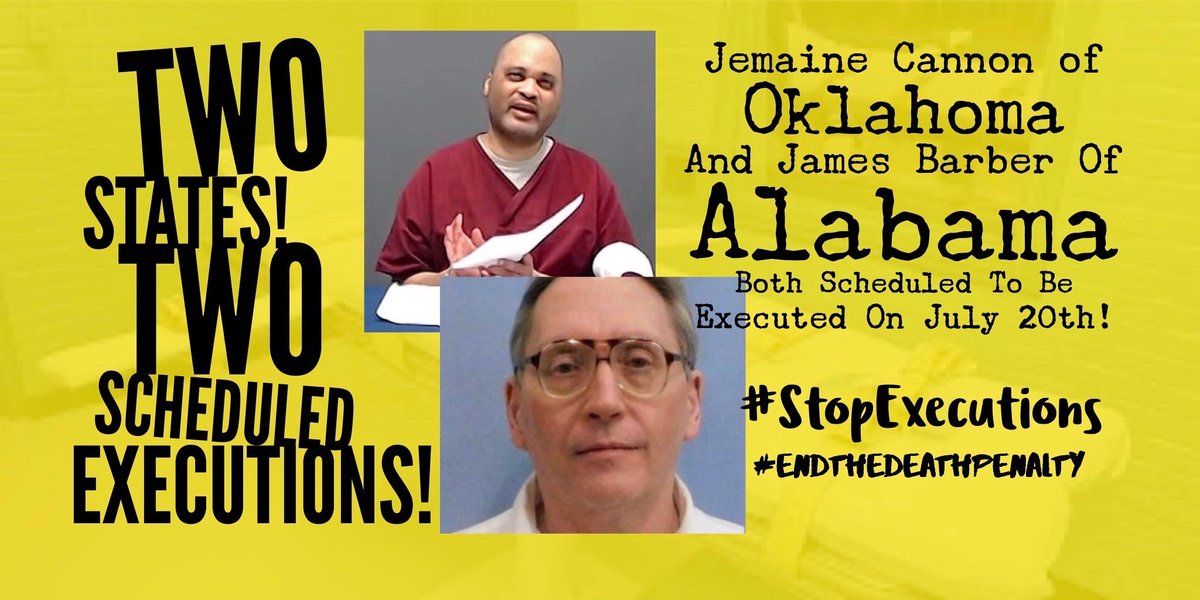 2 states: Oklahoma and Alabama
2 men: #JemaineCannon and #JamesBarber
One date: July 20
One goal: stop both executions
Pls call <a href="/GovStitt/">Governor Kevin Stitt</a> (405) 521-2342
and <a href="/GovernorKayIvey/">Governor Kay Ivey</a> (334) 242-7100
Call/tweet those "pro-life" governors and urge them to halt the executions!