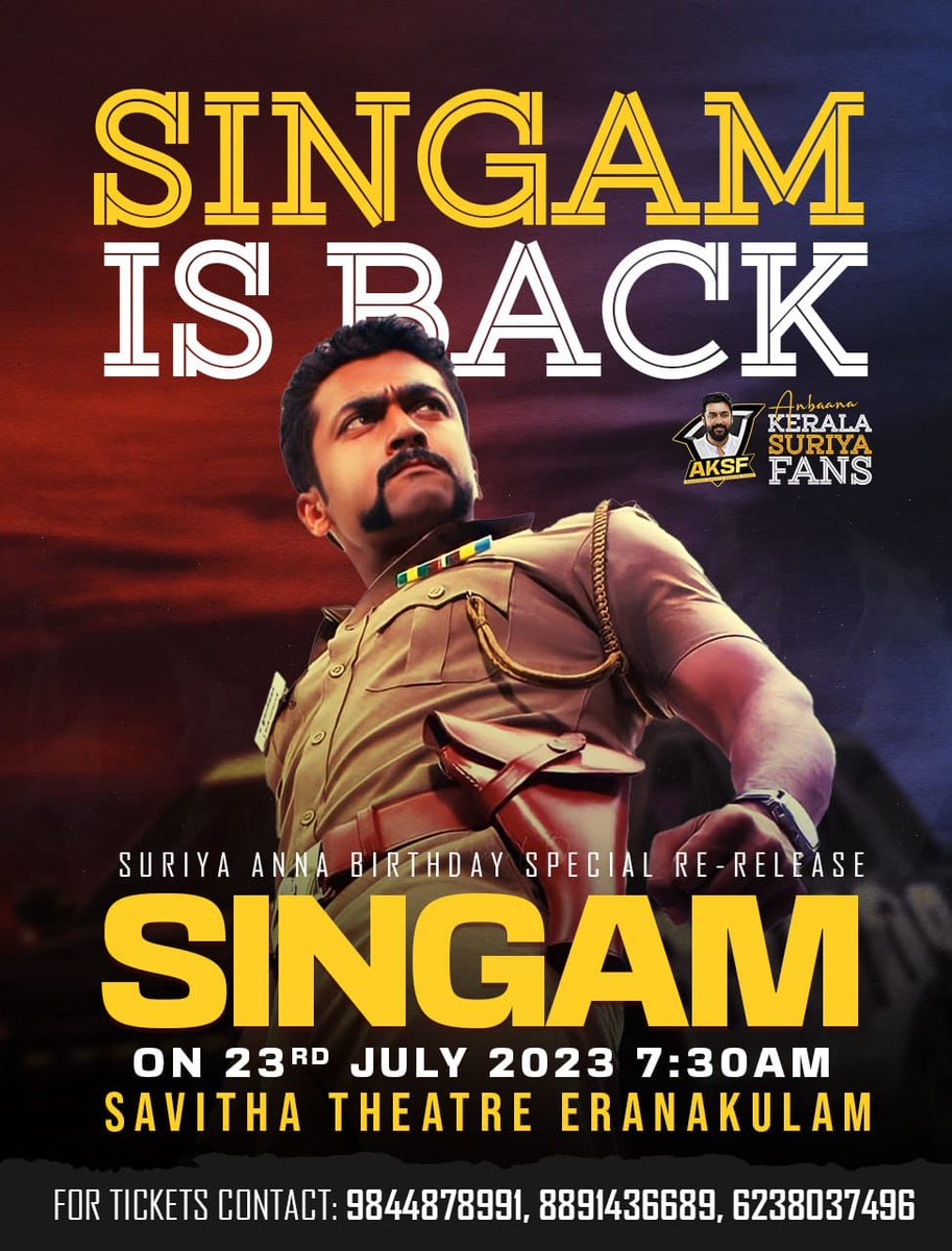 AlappuzhaSFC_'s tweet photo. Birthday Special ReRelease 📢
#AKSF is Ready to Rerelease Singam at Savitha Theatre Eranakulam on 23 July 2023 7:30AM
#Kanguva #VaadiVaasal https://t.co/lO81leSrVj