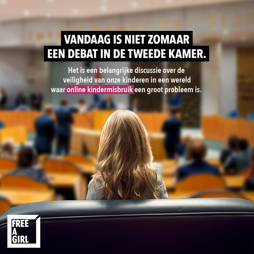 Steunen we een nieuwe EU-verordening om online seksueel misbruik van kinderen te voorkomen en bestrijden, of laten we onze kinderen kwetsbaar blijven? 

Bijna 7 op de 10 Nederlandse 18-jarigen ervoer als kind ongewenst online seksueel gedrag. 

#freeagirl