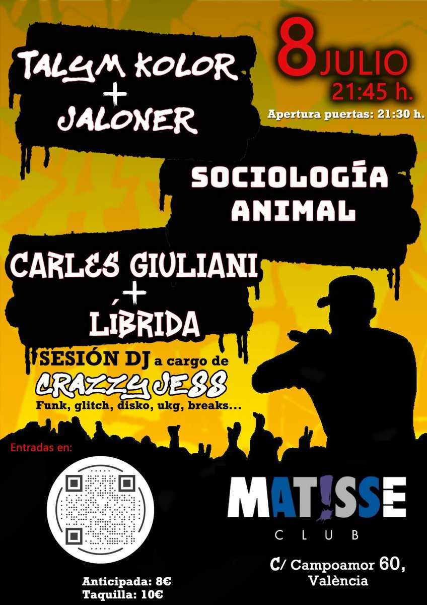 Semana que viene concierto Matisse Club junto a Líbrida, Sociología Animal, Jaloner, Talym Kolor y sesión de Crazzy Jess

Entradas ✨: tickets.actura.es/events/concier…

 #musicaendirecto #rap #VALENCIA #hiphop