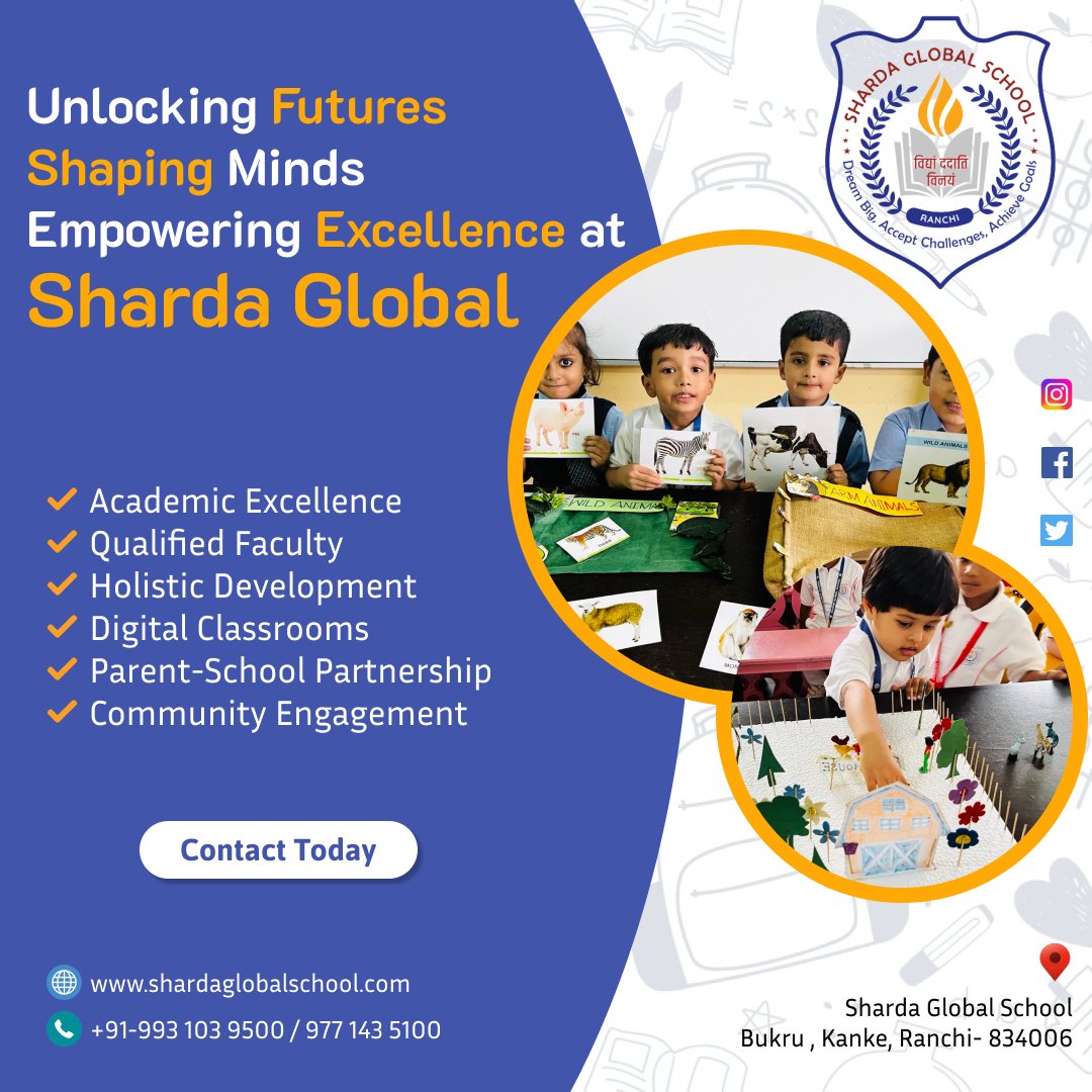 Education Without Borders Because Sharda Global Prepares Students for Success in a Globalised World.

#AcademicExcellence #SchoolSpirit #TeachersRock #SchoolEvents #SchoolMemories #bestschoolinranchi